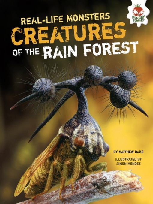 Title details for Creatures of the Rain Forest by Matthew Rake - Available